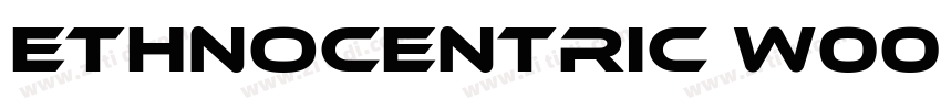Ethnocentric W00字体转换
